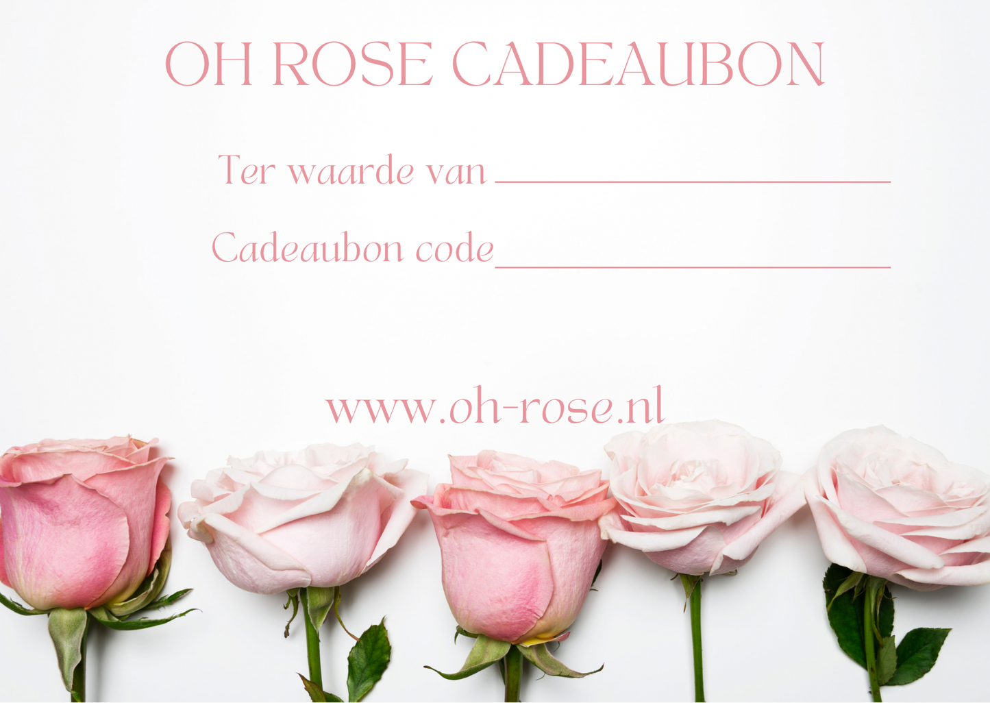 Oh Rose Cadeaubon